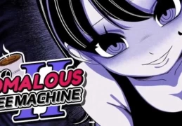 Anomalous Coffee Machine 2 Complete Guide - Full Cheat Codes & One-Click All CG Unlock